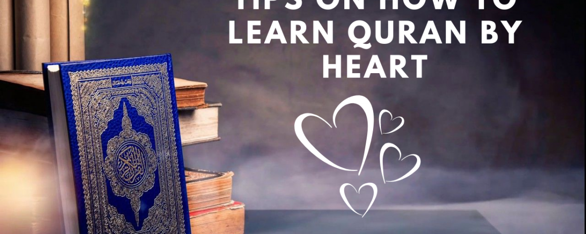 How to Learn Quran by Heart